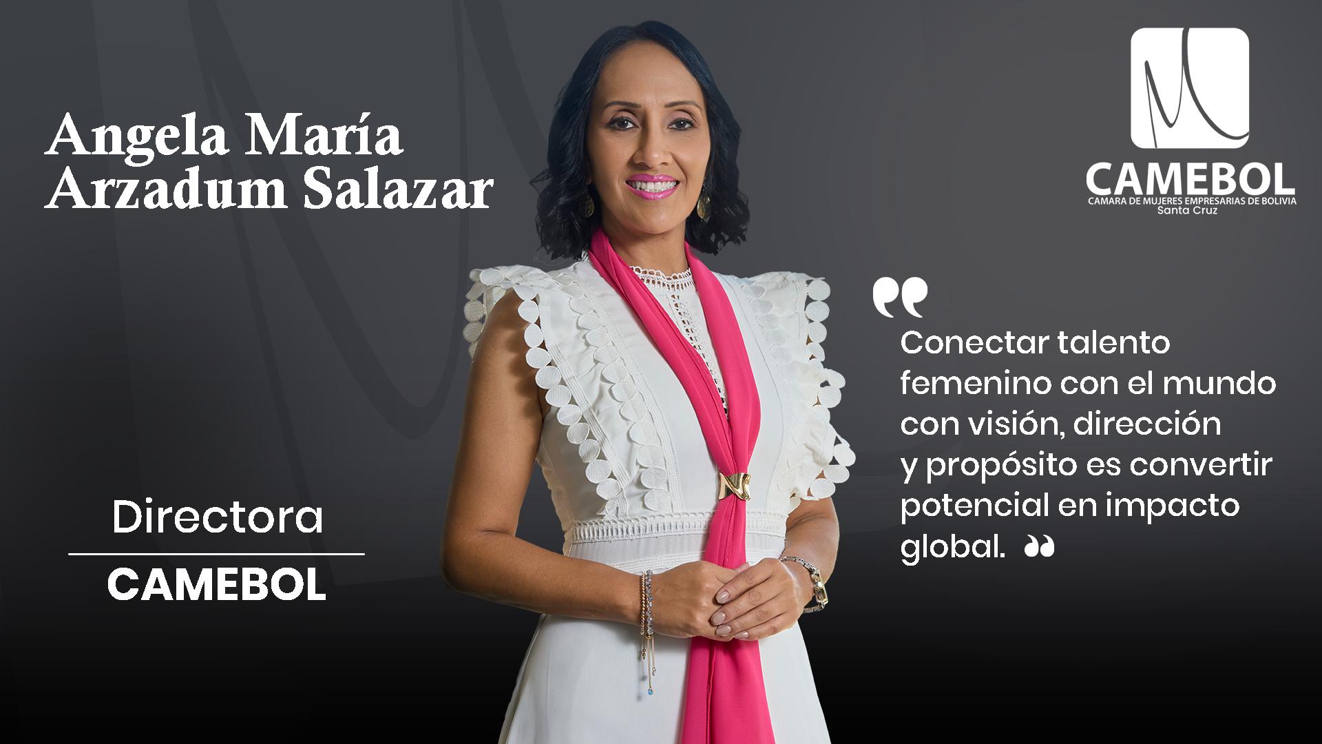 Angela María Arzadum Salazar — Directora CAMEBOL